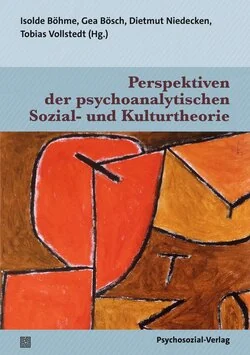 《精神分析社会与文化理论的视角》(Perspektiven der psychoanalytischen Sozial- und Kulturtheorie)