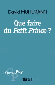 《如何处理〈小王子〉？》(Que faire du Petit Prince ?)封面