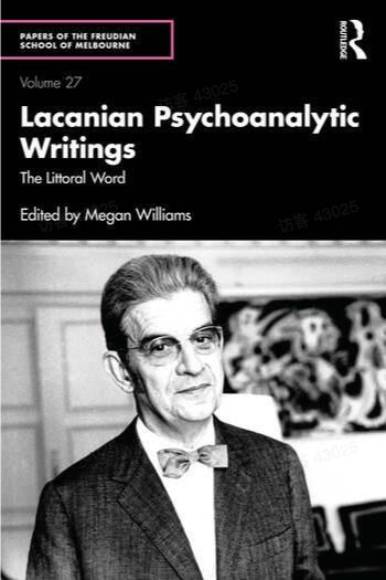 《拉康派精神分析书写：沿岸之词》(Lacanian Psychoanalytic Writings: The Littoral Word)封面