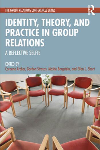 《团体关系中的认同、理论与实践：反思性的「自拍」》(Identity, Theory, and Practice in Group Relations: A Reflective Selfie)封面